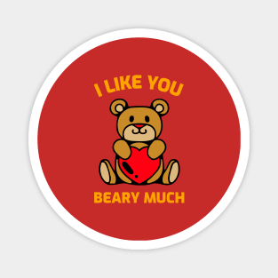 I Like You Beary Much Magnet